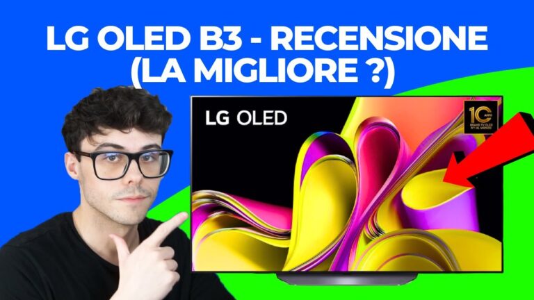 LG OLED55B36LA Recensione: Analisi Dettagliata del Nuovo TV OLED 2023